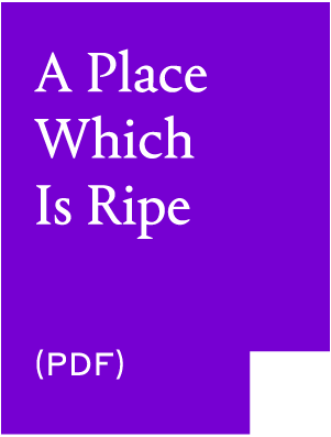 A Place which is ripe, PDF
